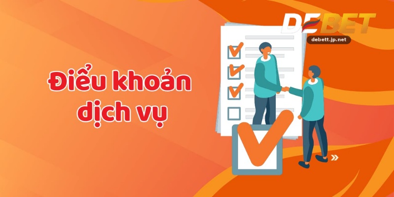 Điều Khoản Điều Kiện Tại Debet