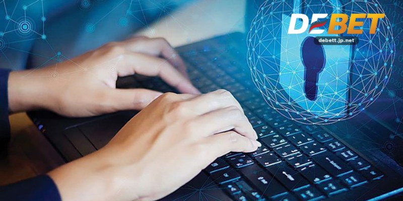 Chính Sách Bảo Mật Tại Debet