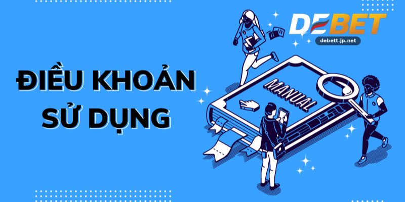 Điều Khoản Điều Kiện Tại Debet